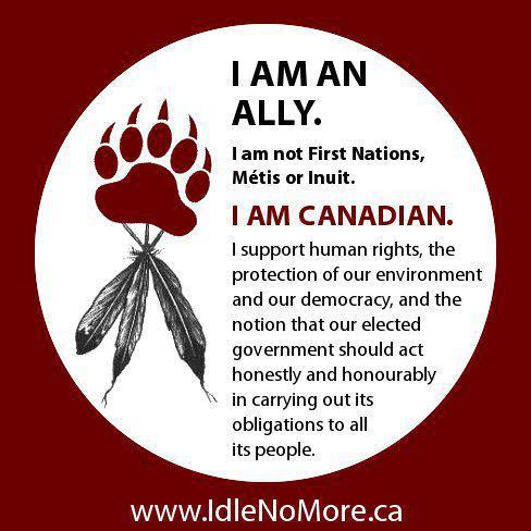 I am an ally. I am not First Nations, Metis or Inuit. I am Canadian. I support human rights, the protection of our environment and our democracy, and the notion that our elected government should act honestly and honourably in carrying out its obligations to all  its people.